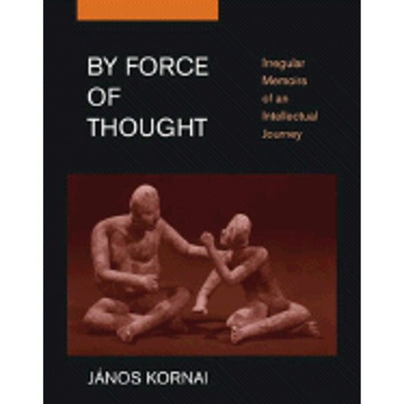 Pre-Owned By Force of Thought: Irregular Memoirs of an Intellectual Journey (Paperback) 0262612240 9780262612241