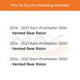 thumbnail image 2 of Max Advanced Brakes - Brake Kit for 2014 2015 2016 2017-2021 Ram ProMaster 1500 2500 3500 w/ Vented Rear Rotor Rear Replacement Disc Brake Rotors and Ceramic Brake Pads, 2 of 9