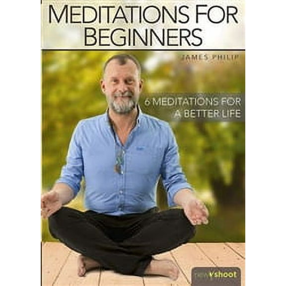 Meditations for Beginners with James Philip