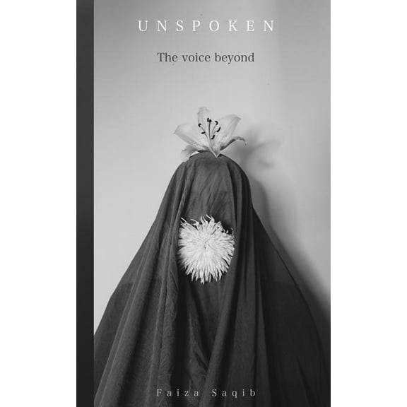 Unspoken- The voice beyond, (Paperback)
