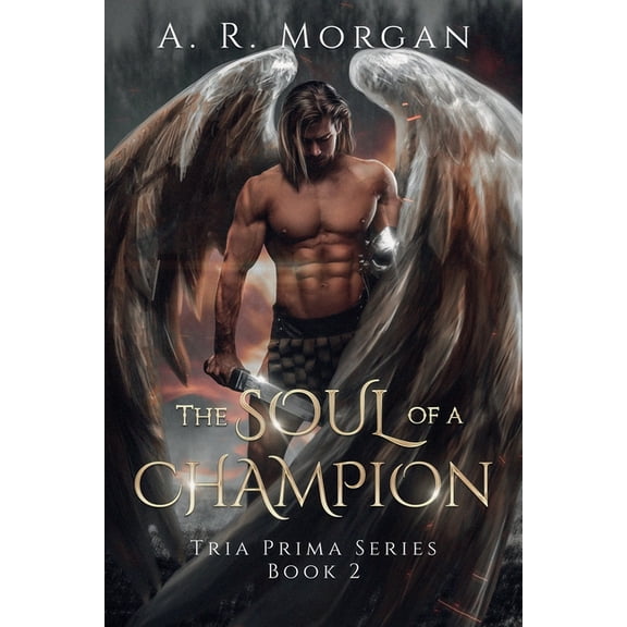 Tria Prima The Soul of a Champion, Book 2, (Paperback)