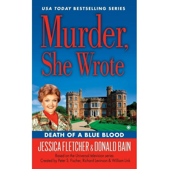 Murder, She Wrote Death of a Blue Blood, (Paperback)