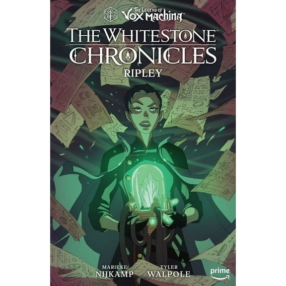 The Legend of Vox Machina: The Legend of Vox Machina: The Whitestone Chronicles Volume 1--Ripley (Hardcover)