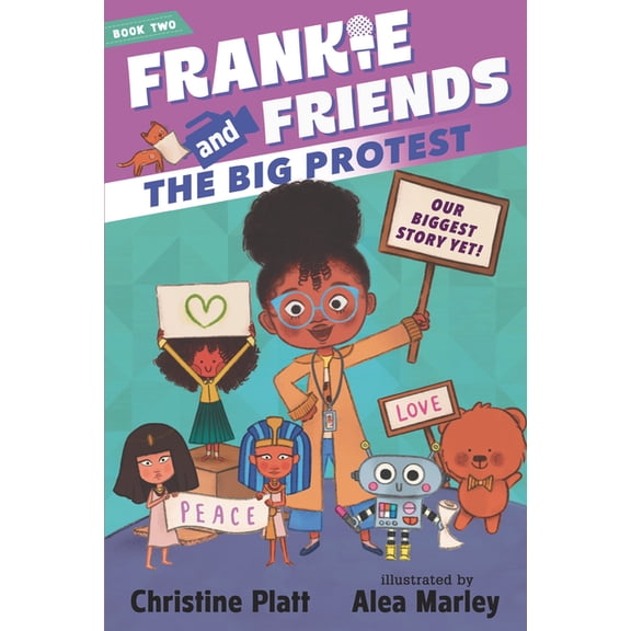 Frankie and Friends Frankie and Friends: The Big Protest, (Hardcover)