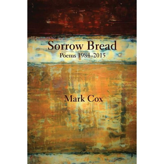 Sorrow Bread (Paperback)