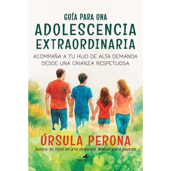 GuÃ­a Para Una Adolescencia Extraordinaria, (Paperback)