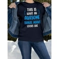 thumbnail image 2 of Awesome Travel Agent Looks Like Sweatshirt Women -Smartprints Designs, Female 3X-Large, 2 of 4
