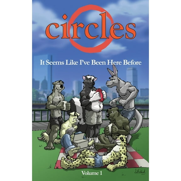 Circles Volume 1: It Seems Like I've Been Here Before, (Paperback)