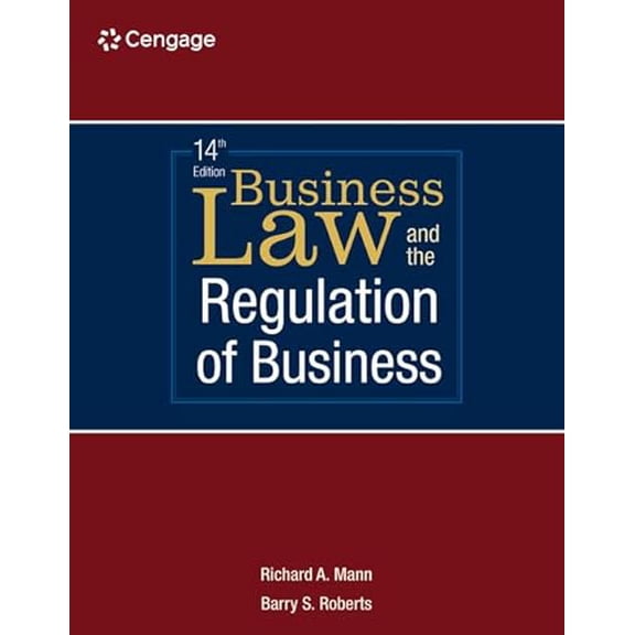 Pre-Owned Business Law and the Regulation of Business, 9780357987650, 0357987659, Hardcover, 14 edition