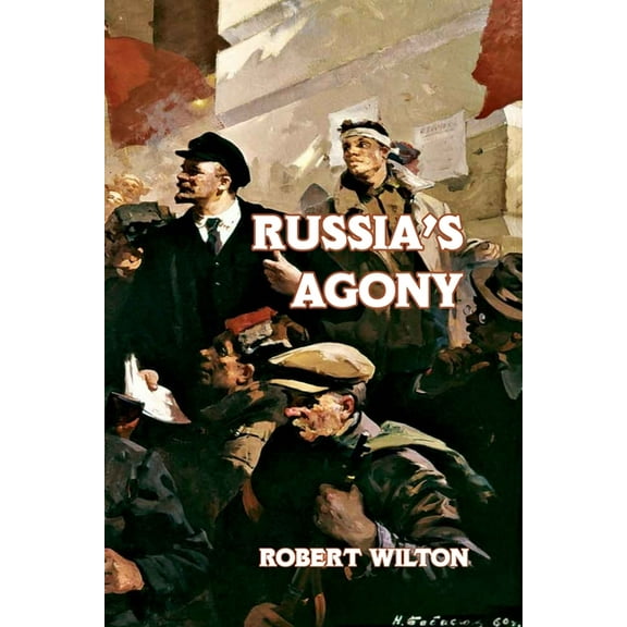 Russia's Agony, (Paperback)