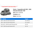 thumbnail image 2 of Starter - Compatible with 2003 - 2008 Chevy Silverado 1500 2004 2005 2006 2007, 2 of 2