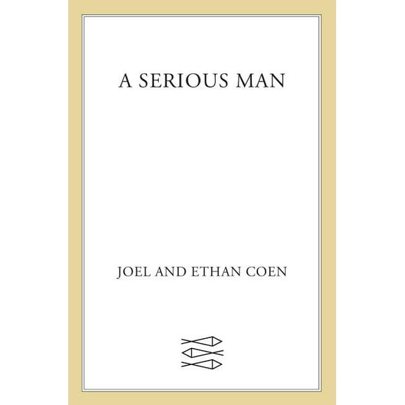 A Serious Man, (Paperback)