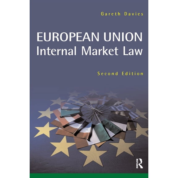 European Union Internal Market, (Paperback)