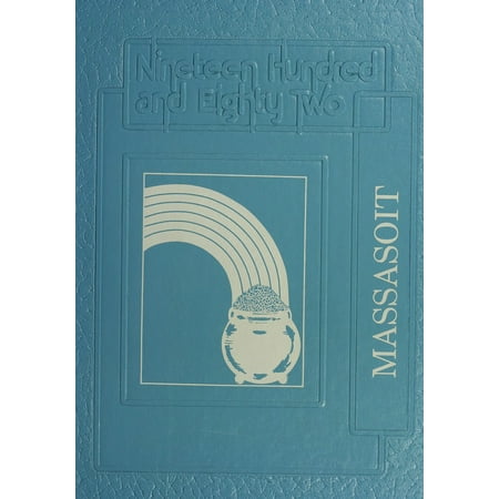 (Custom Reprint) Yearbook: 1982 Massasoit Community College - Yearbook (Brockton, MA)