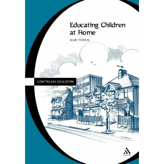 Cassell Education Educating Children at Home, (Paperback)