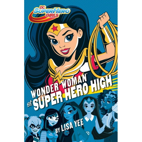 Pre-Owned Wonder Woman at Super Hero High: DC Super Hero Girls (Hardcover) 110194059X 9781101940594