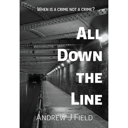 All Down the Line (Hardcover)