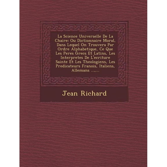 La Science Universelle de La Chaire (Paperback)
