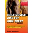 thumbnail image 1 of Pre-Owned Build Muscle, Lose Fat, Look Great, 2nd Edition (Paperback) 996399914X 9789963999149, 1 of 1