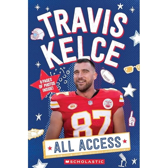 Pre-Owned Travis Kelce: All Access (Paperback) 1546142762 9781546142768