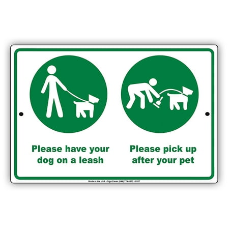 Please Have Your Dog On a Leash And Pick Up After Your Pet With Graphics Notice Aluminum Note Metal Sign 8