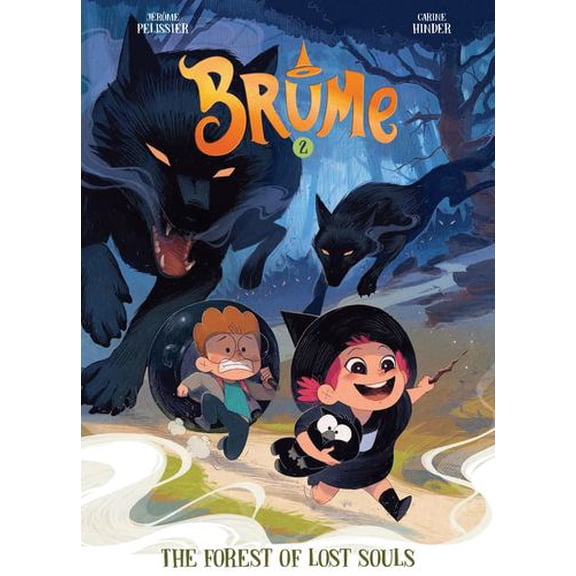 Brume, Volume 2: The Forest of Lost Souls