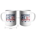 thumbnail image 4 of Awesome Like My Daughter Coffee Mugs 15 OZ Sublimation Mugs,Double-sided Printing Ceramic Cups Ceramic Mugs for Coffee,Tea,Hot Cocoa, 4 of 4
