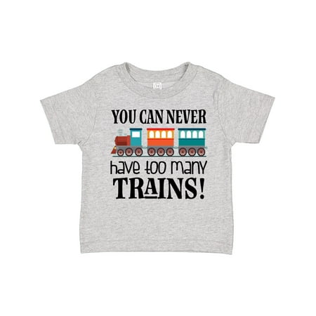 

Inktastic Toy Train Never Have Too Many Trains Gift Toddler Boy or Toddler Girl T-Shirt