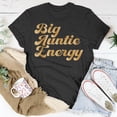 thumbnail image 5 of Big Auntie Energy TShirt, 5 of 6