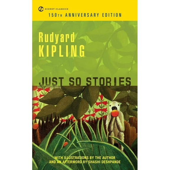 Just So Stories: 100th Anniversary Edition, (Paperback)
