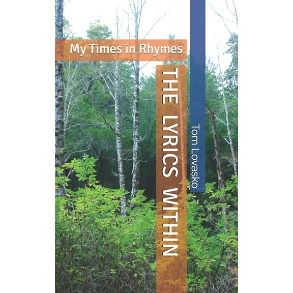 The Lyrics Within (Paperback)