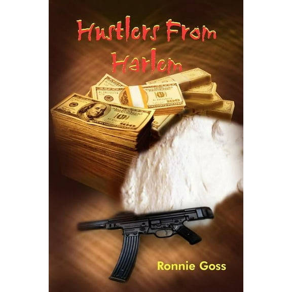 Hustlers From Harlem (Paperback)