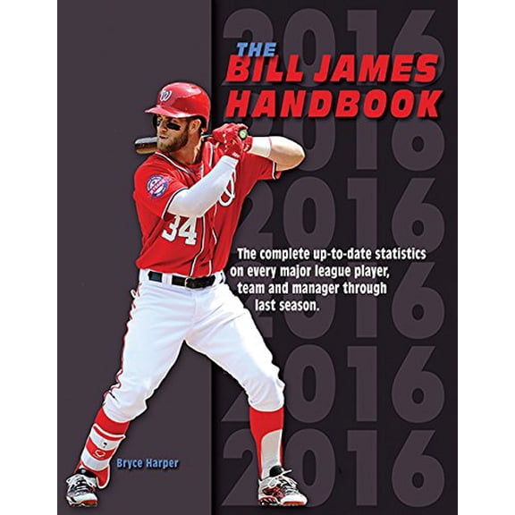 Pre-Owned The Bill James Handbook 2016: Baseball Info Solutions (Paperback) 087946545X 9780879465452