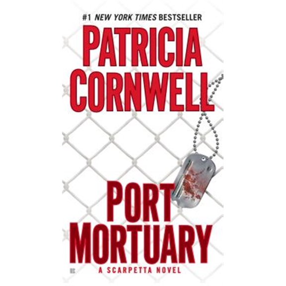 Pre-Owned Port Mortuary: Scarpetta (Book 18) (Mass Market Paperback) 0425243605 9780425243602
