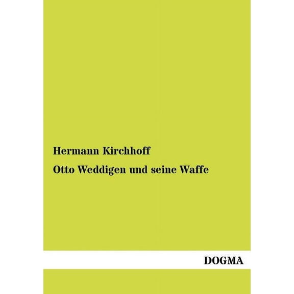 Otto Weddigen und seine Waffe (Paperback)