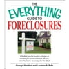 Pre-Owned The Everything Guide to Buying Foreclosures: Learn How to Make Money by Buying and Selling (Paperback) by George Sheldon