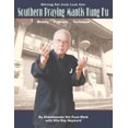 thumbnail image 1 of Kwong Sai Jook Lum Gee: Southern Praying Mantis Kung Fu: History, Principle, Technique, 1 of 1