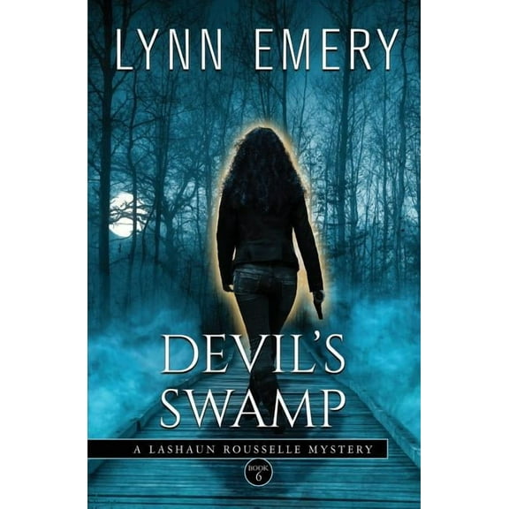 Lashaun Rousselle Mystery Devil's Swamp, Book 6, (Paperback)