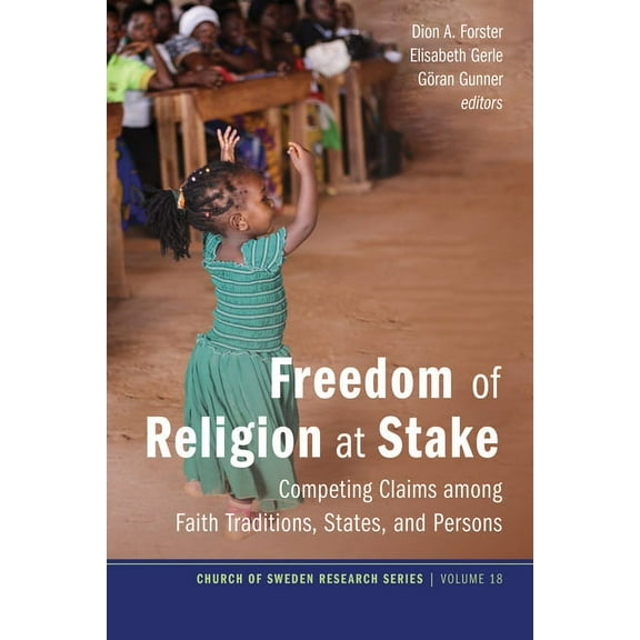 Church of Sweden Research: Freedom of Religion at Stake (Hardcover)