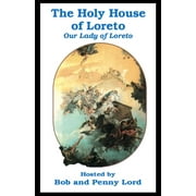 Our Lady of Loreto and the Holy House of Nazareth DVD