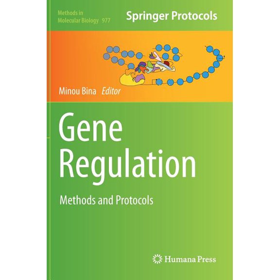 Methods in Molecular Biology Gene Regulation: Methods and Protocols, Book 977, (Hardcover)