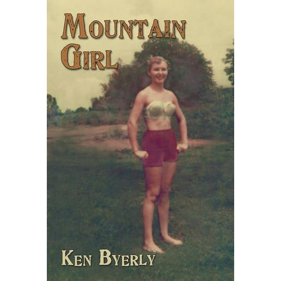 Mountain Girl (Paperback)