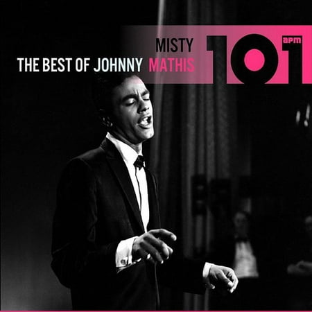 101-Misty: The Best of Johnny Mathis (CD) (The Very Best Of Johnny Mathis)
