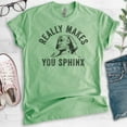 thumbnail image 2 of Really Makes You Sphinx Shirt, Unisex Women's Men's Shirt, Pun Shirt, Egypt Shirt, Egyptian Sphinx Shirt, Heather Apple Green, Small, 2 of 6