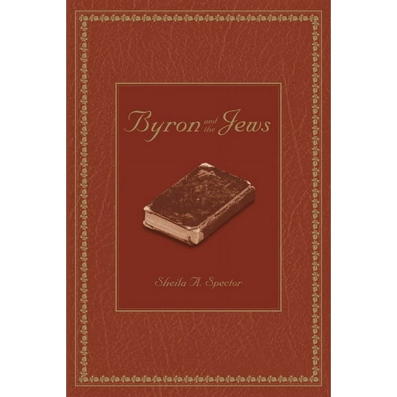 Byron and the Jews, (Hardcover)