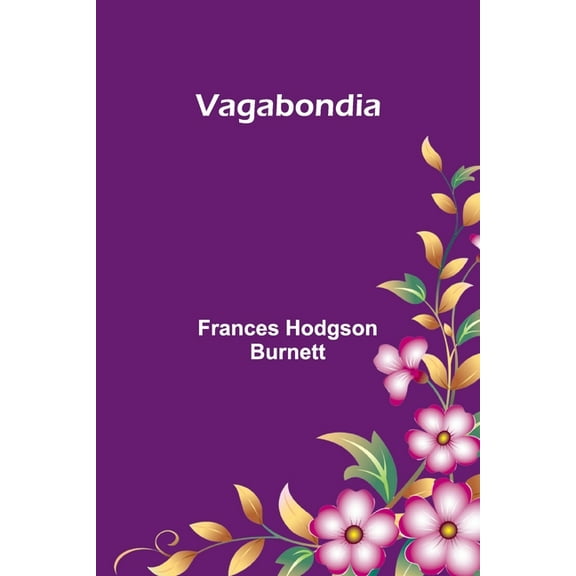 Vagabondia, (Paperback)