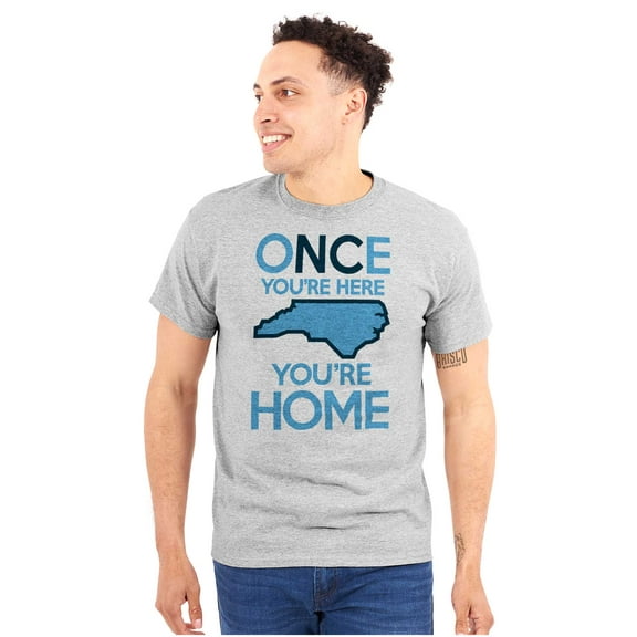 North Carolina You're Home Here Cute Plus Size Crewneck Graphic Tee Shirt Brisco Brands 2X