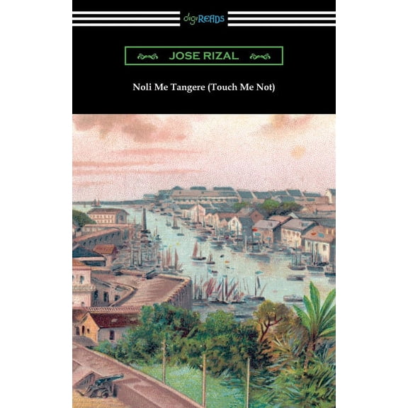 Noli Me Tangere (Touch Me Not) (Paperback)