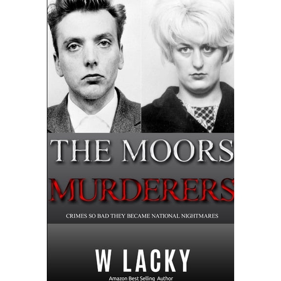 Serial Killers: Ian Brady & Myra Hindley, (Paperback)