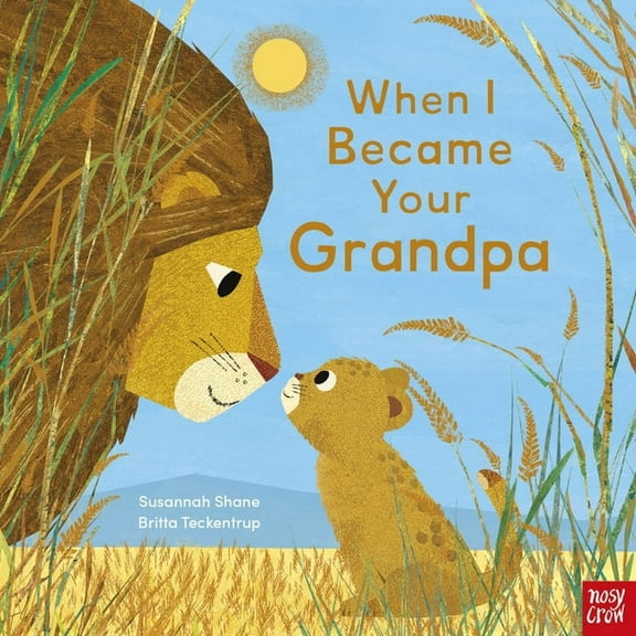 When I Became Your When I Became Your Grandpa, Book 2, (Hardcover)